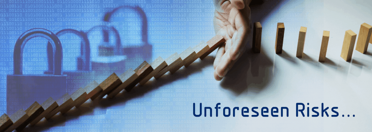 avoid unforeseen risks to your data