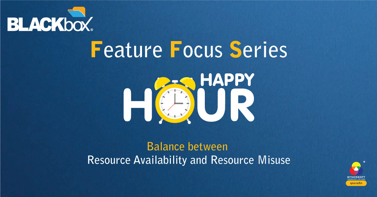BLACKbox Feature Focus Series – Happy Hours